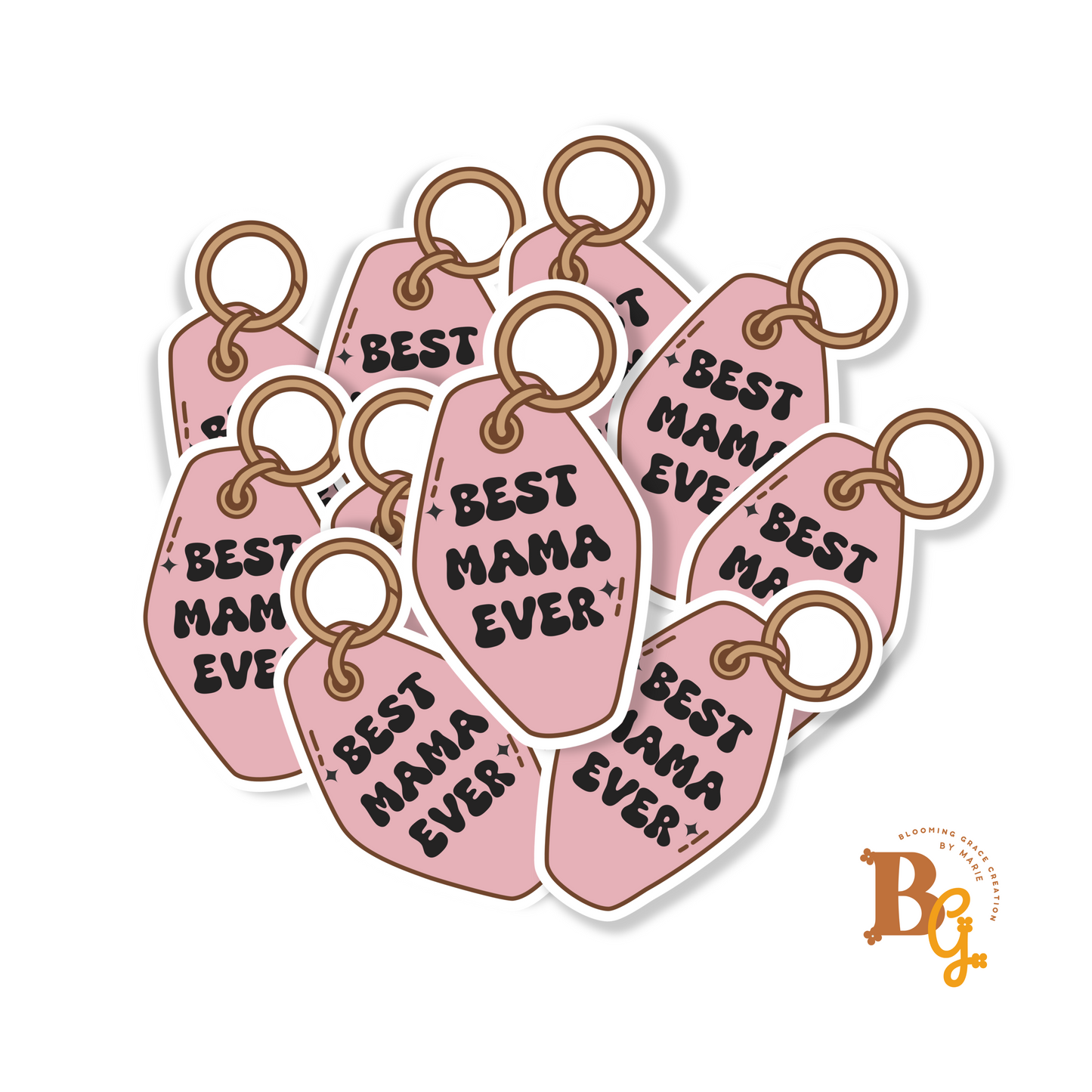 Best Mama Ever Vinyl Sticker – Pink Motel Keychain Design