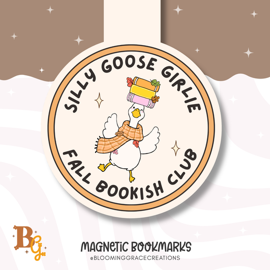 Silly Goose Girlie Fall Bookish Magnetic Bookmark