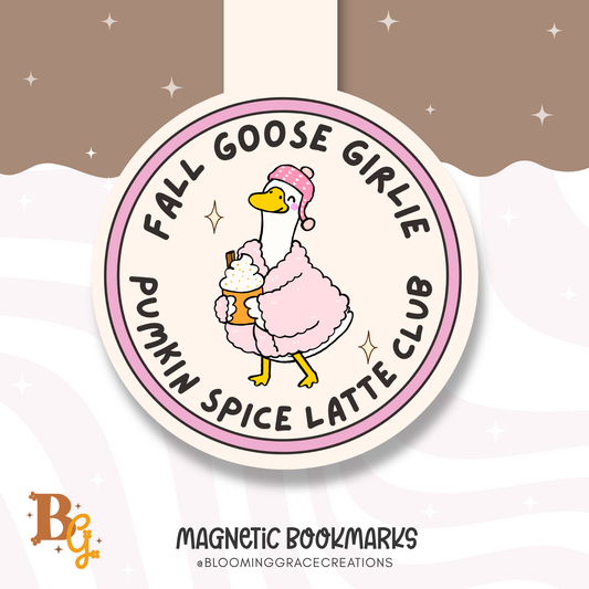 Fall Goose Girlie Pumpkin Spice Latte Magnetic Bookmark
