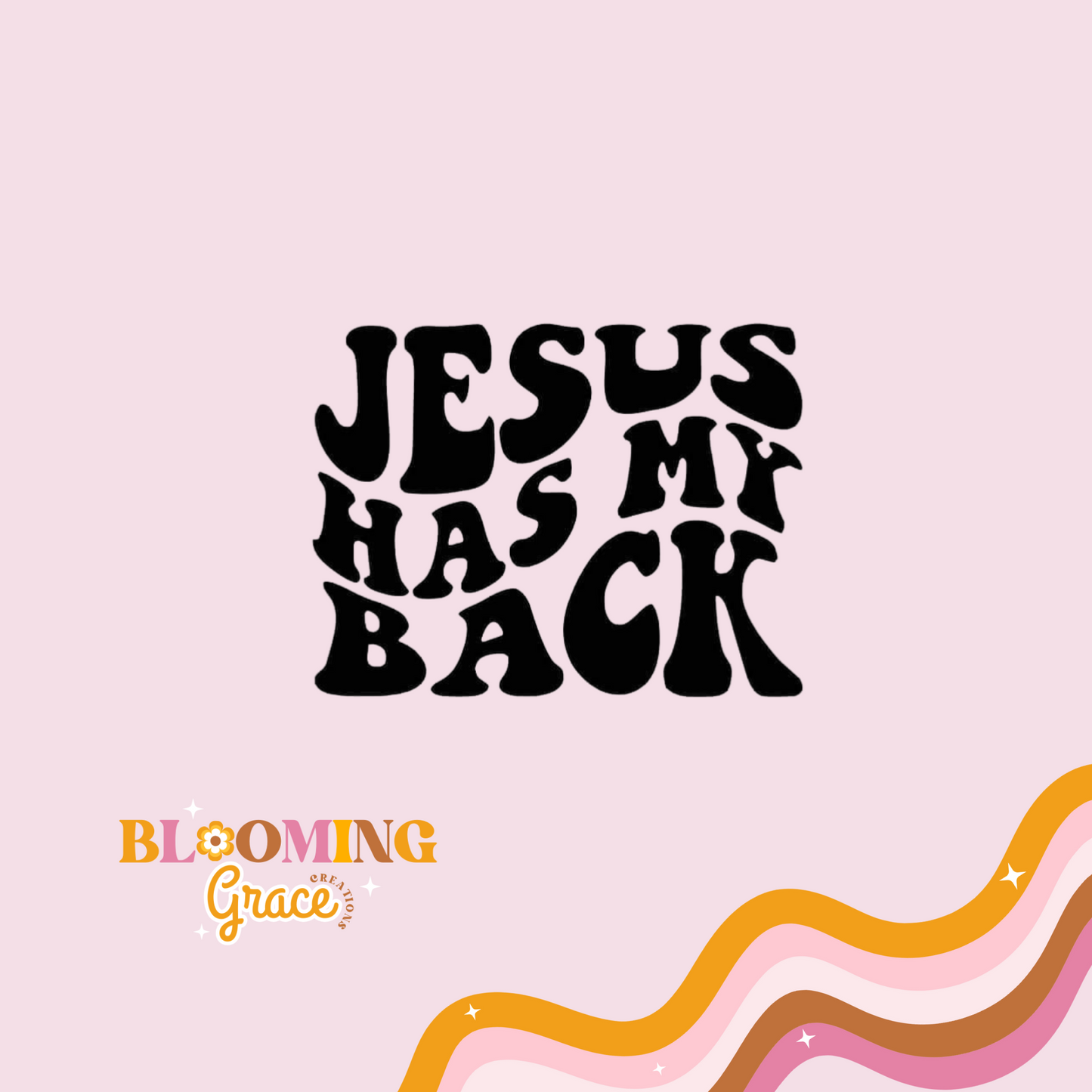 "Jesus has my back" Vinly sticker