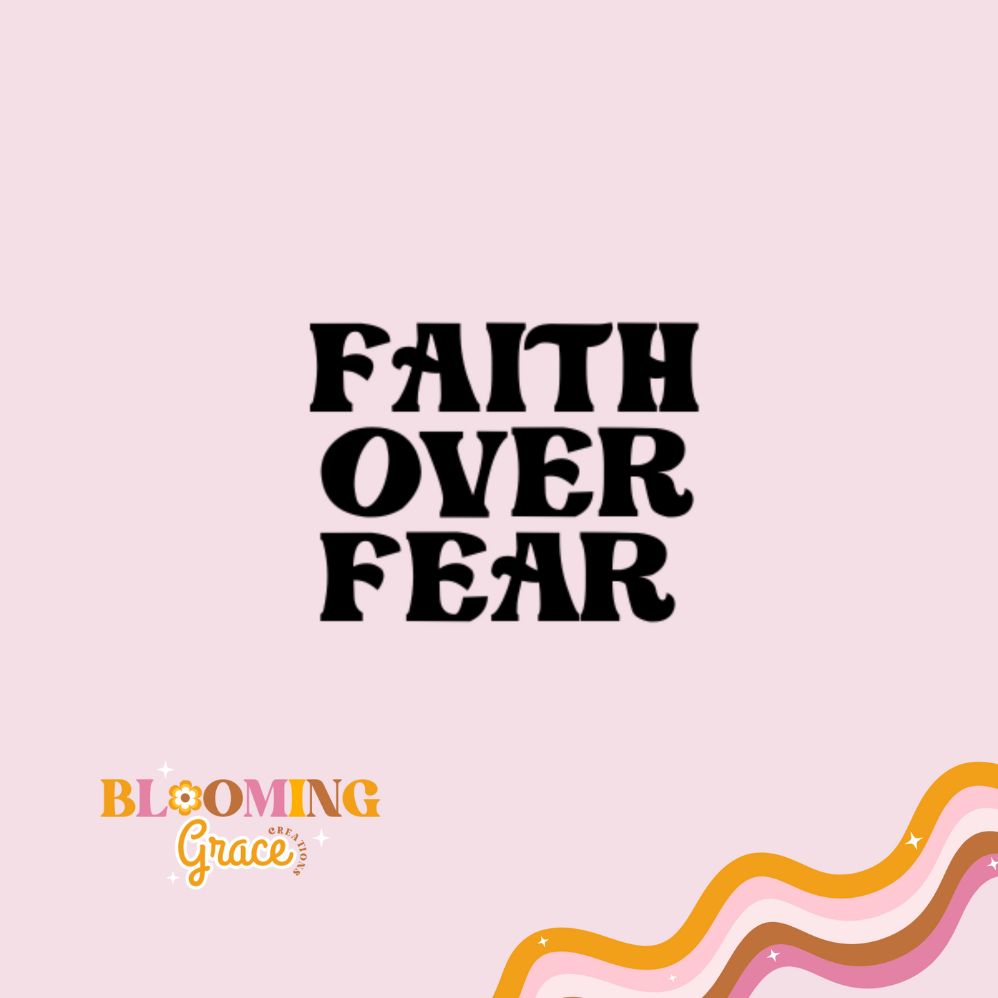 "Faith over fear" Vinly sticker