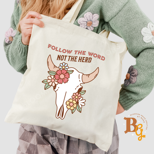 “Follow the Word, Not the Herd” Tote Bag – Western Faith Statement Bag