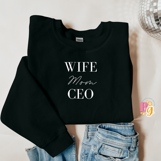 "wife, Mom, CEO" Crewneck Sweatshirt