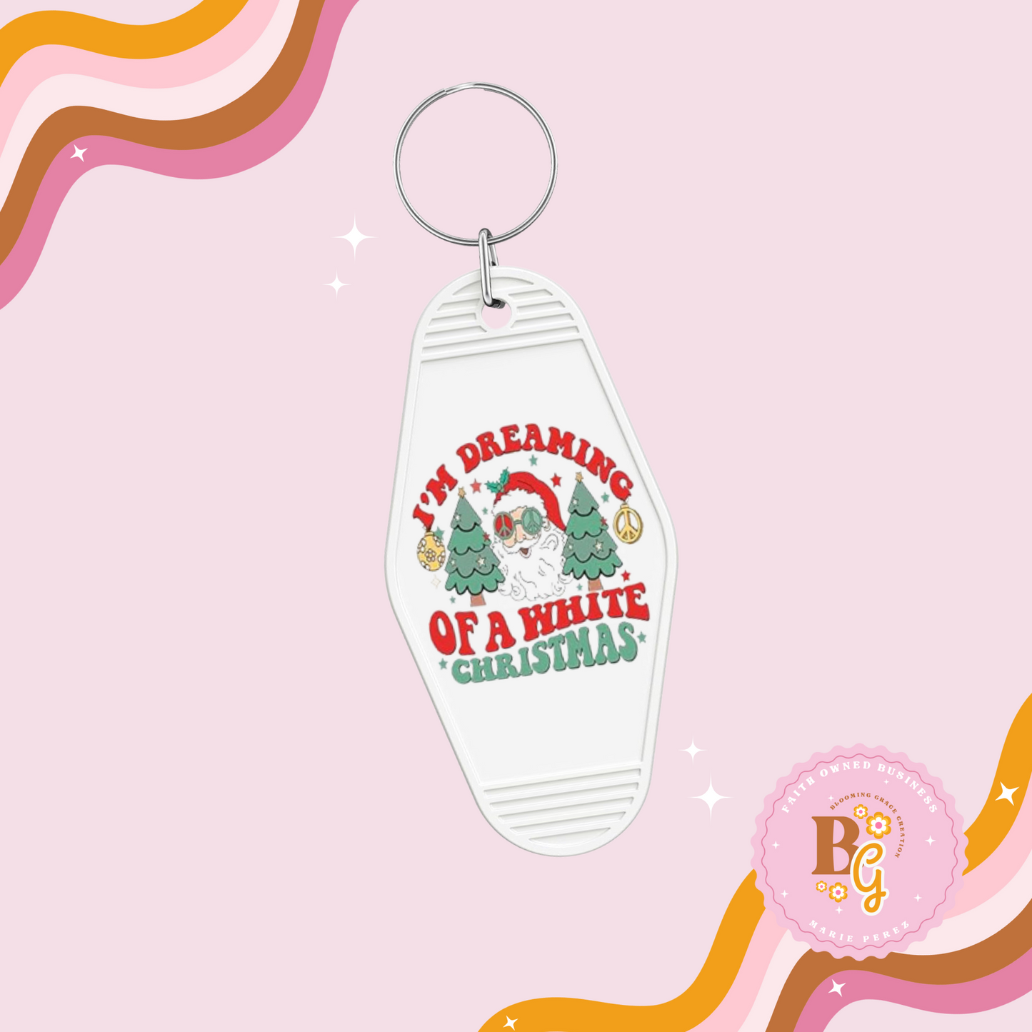 "I'm dreaming of a white Christmas" Motel keychain